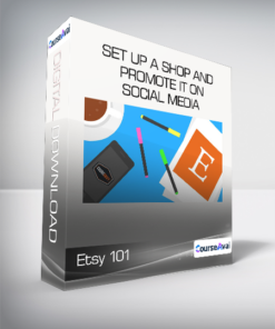 Etsy 101 -  Set Up a Shop and Promote It on Social Media