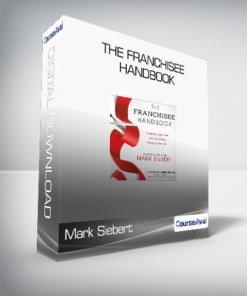 Mark Siebert - The Franchisee Handbook