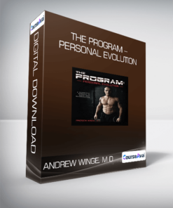 Andrew Winge. M D - The Program - Personal Evolution