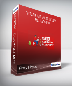 Ricky Hayes -  Youtube Ads Ecom Blueprint