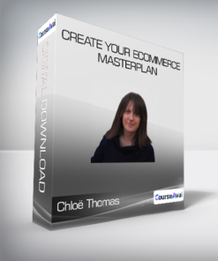 Chloë Thomas -  Create your eCommerce MasterPlan