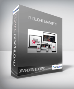 Brandon Lucero - Thought Reversal Mastery