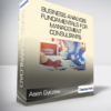 Asen Gyczew - Business Analysis Fundamentals for Management Consultants