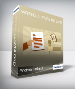 Andrea Holland - Writing a Press Release