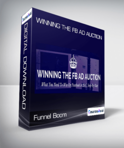 Funnel Boom - Winning the FB Ad Auction