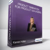 Karen Holst - Product Innovation for Product Managers
