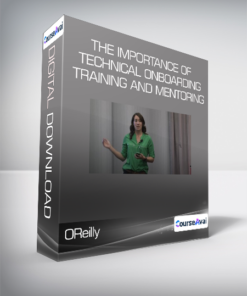 OReilly - The Importance of Technical Onboarding Training and mentoring