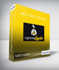Nate Hurst - High Ticket Kingdom