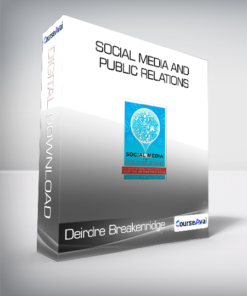 Deirdre Breakenridge - Social Media and Public Relations