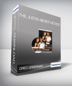 Greg Greenway - The Justin Bieber Method