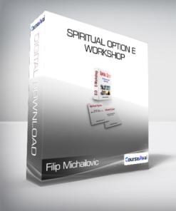 Filip Michailovic - Spiritual Option E Workshop