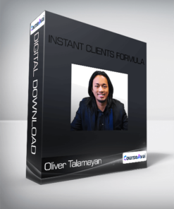 Oliver Talamayan - Instant Clients Formula