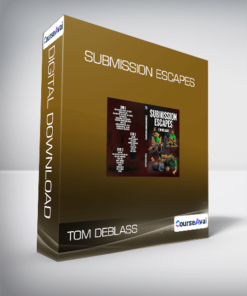 Tom Deblass - Submission Escapes