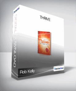 Rob Kelly - Thrive