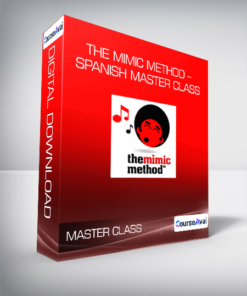 The Mimic Method - Spanish Master Class