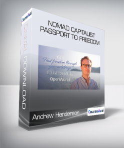 Andrew Henderson - Nomad Capitalist - Passport To Freedom