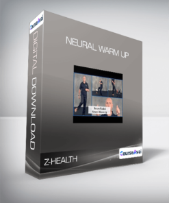 Z-Health - Neural Warm Up