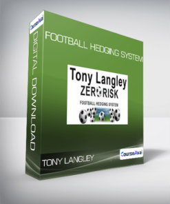 Tony Langley - Football Hedging System