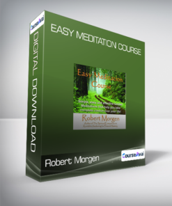 Robert Morgen - Easy Meditation Course