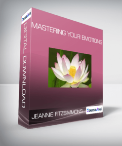 Jeannie Fitzsimmons - Mastering Your Emotions