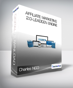 Charles NGO - Affiliate Marketing 2.0-Leadgen Engine
