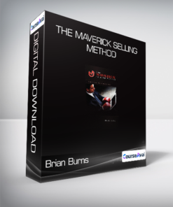 Brian Burns - The Maverick Selling Method