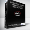 Ezra Firestone - Black Friday - Cyber Monday Holiday Bootcamp 2017
