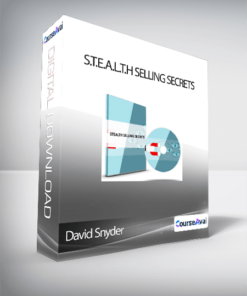 David Snyder - S.T.E.A.L.T.H Selling Secrets
