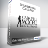 Gabrielle Moore - DeluxeBundle Collection
