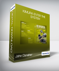 John Danaher - Kimura Enter The System
