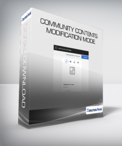 T&M - Community & Contents Modification Mode