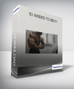 10 Weeks to Sexy