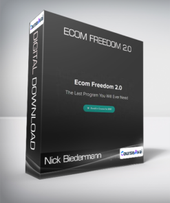 Nick Biedermann - Ecom Freedom 2.0