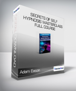 Adam Eason - Secrets Of Self Hypnosis Masterclass Full Course