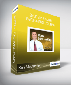 Ken McCarthy - System Smart Beginners Course