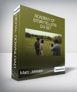 Academy of Storytellers - On Set with Matt Johnson
