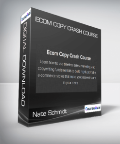 Nate Schmidt - Ecom Copy Crash Course