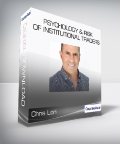 Chris Lori - Psychology & Risk of Institutional Traders
