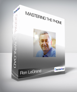 Ron LeGrand - Mastering The Phone