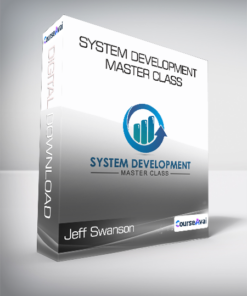 Jeff Swanson - System Development Master Class