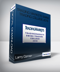 Larry Connor - Trading Markets Swing Trading College 2019