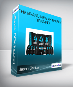 Jason Capital - The Brand-New 4X Energy Training