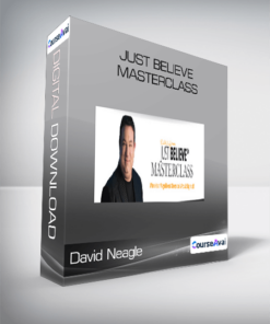 David Neagle - Just Believe Masterclass