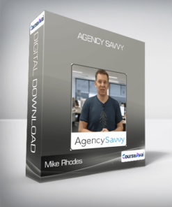 Mike Rhodes - Agency Savvy