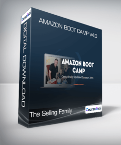 The Selling Family - Amazon Boot Camp V4.0