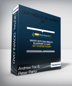 Andrew Fox & Peter Parks - DNA Wealth Blueprint 3.0