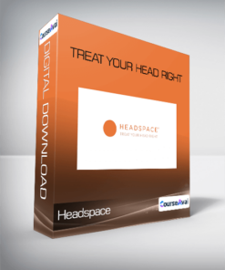 Headspace - Treat Your Head Right