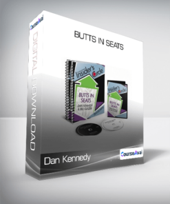 Dan Kennedy - Butts in Seats