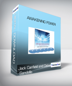 Jack Canfield and Deborah Sandella - Awakening Power