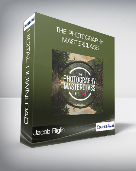 Jacob Riglin - The Photography Masterclass